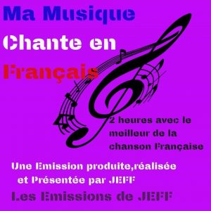 Ma chanson chante en Français